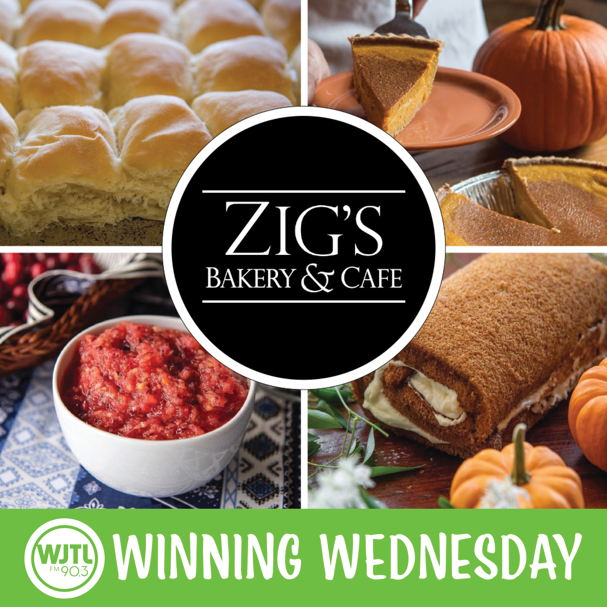 Winning Wednesday, November 19th: Win a $20 gift card to Zig’s Bakery & Cafe
