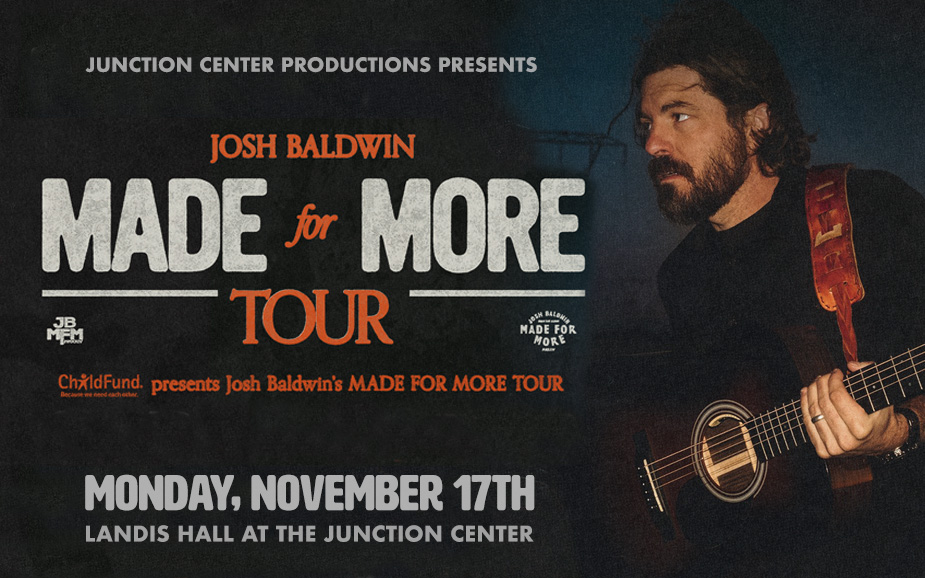 Josh Baldwin Made for More Tour
