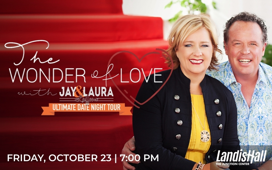 Ultimate Date Night Tour: The Wonder of Love with Jay & Laura Laffoon