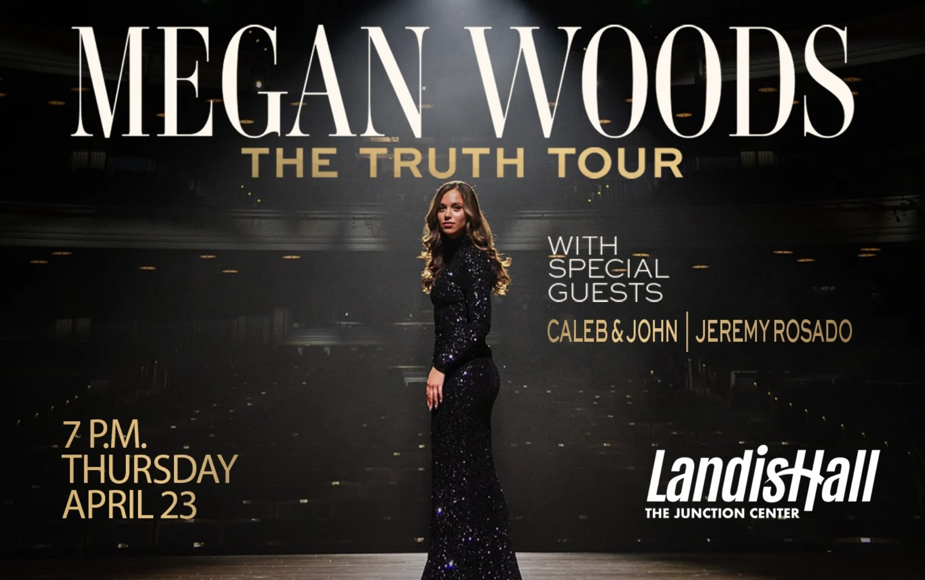 The Truth Tour featuring Megan Woods with special guests Caleb & John, Jeremy Rosado