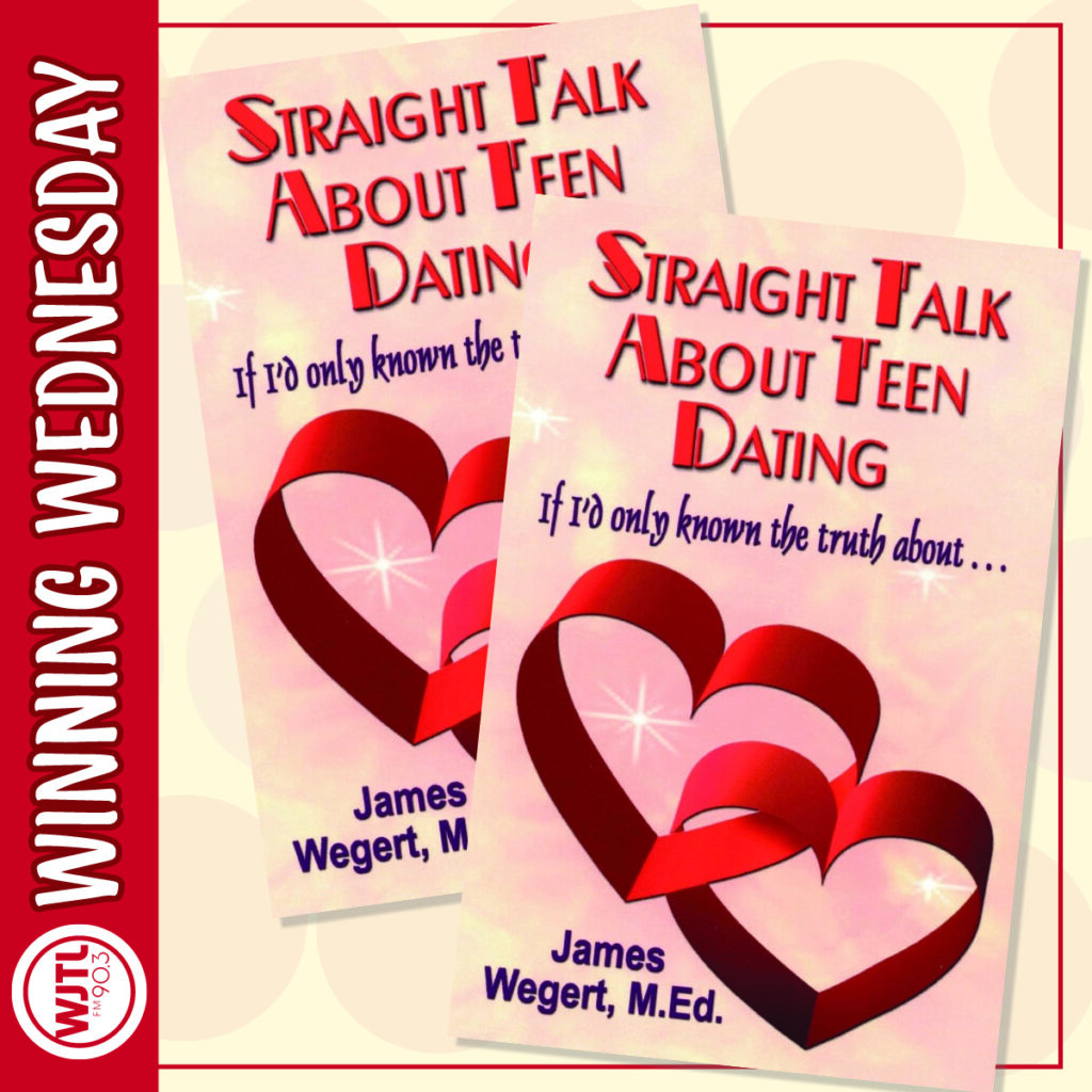 Winning Wednesday, November 12th: Win James Wegert’s book Straight Talk About Teen Dating