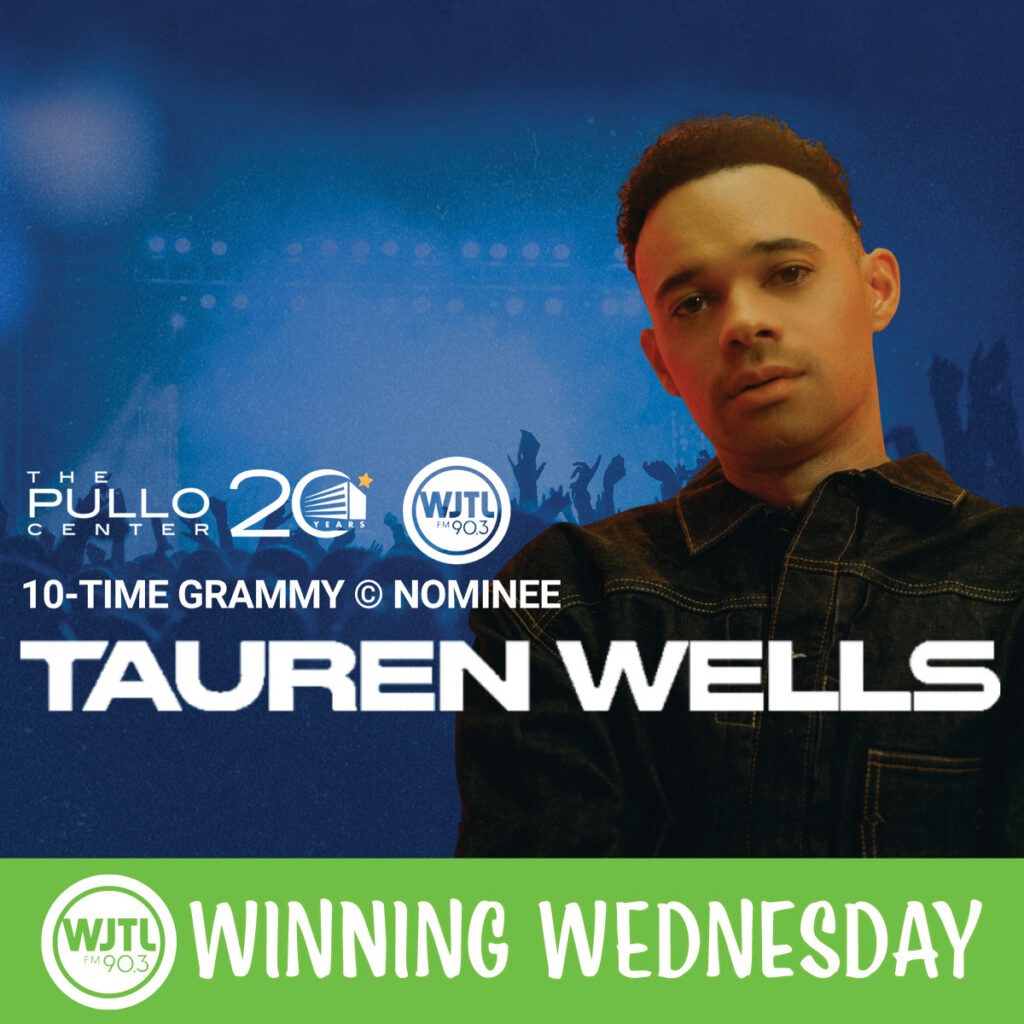 Winning Wednesday, November 5th: Win 2 Tickets to see Tauren Wells on Sunday, November 23rd
