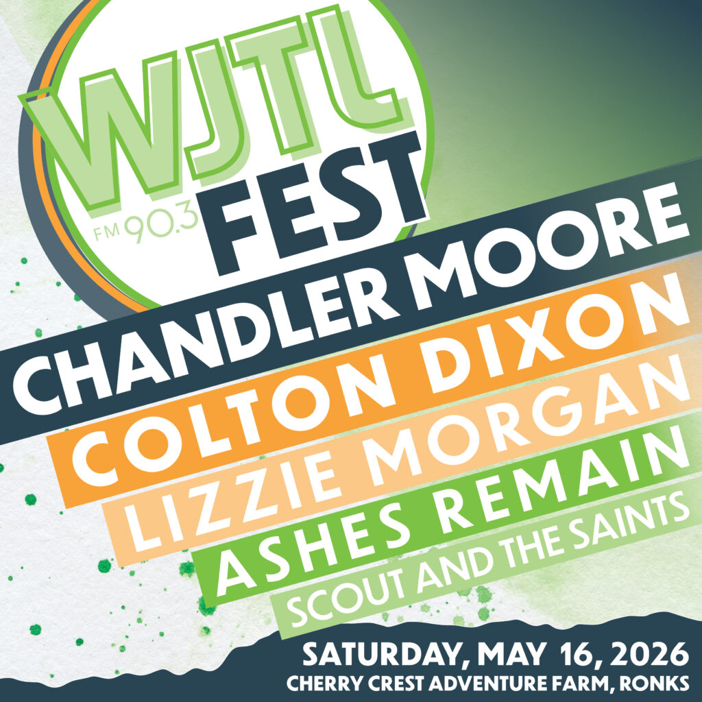 Buy Early & Save! WJTL Fest is returning to Cherry Crest on May 16th!