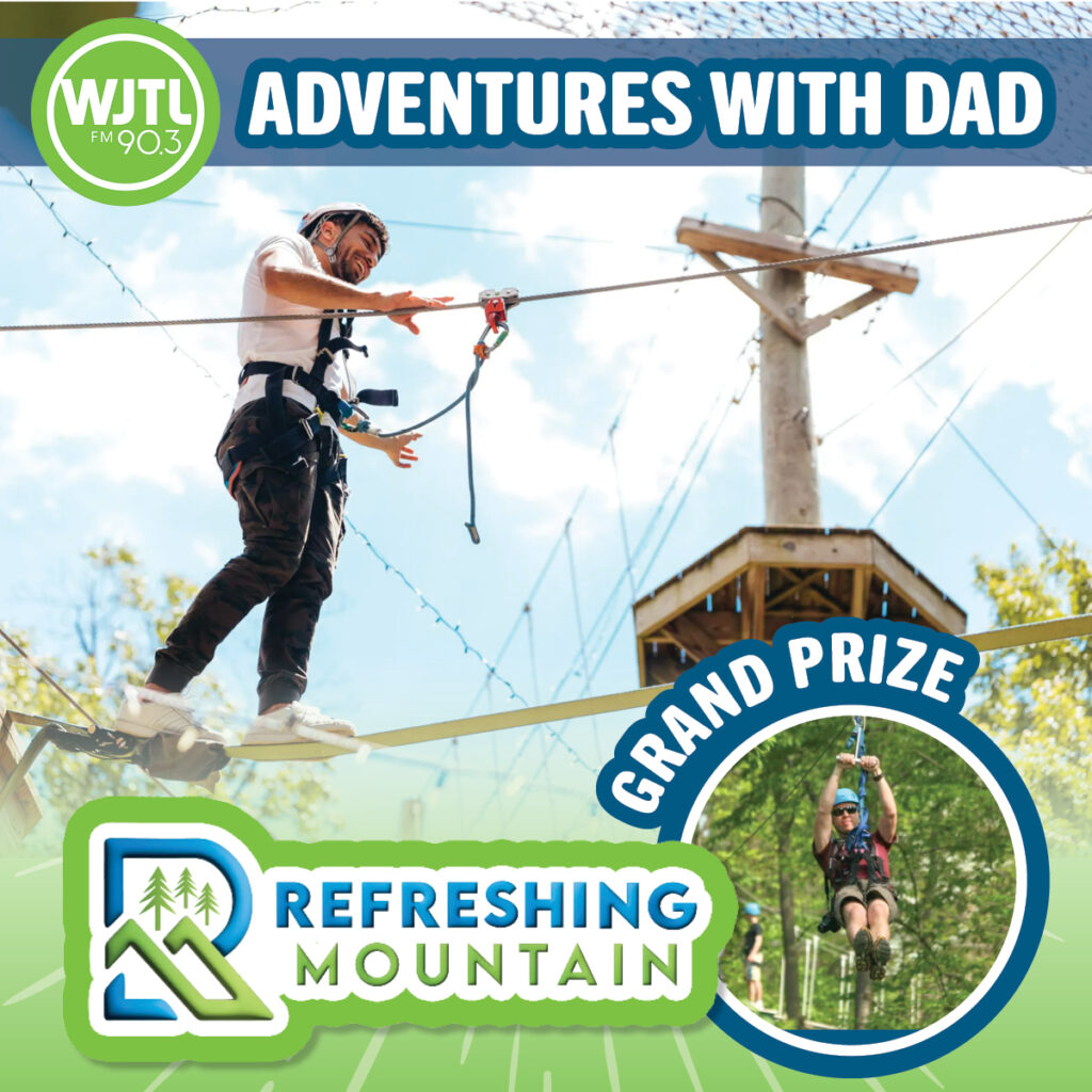 Adventures with Dad, June 17th: Win a pair of Refreshing Mountain Basecamp Passes + Zipline Grand Prize